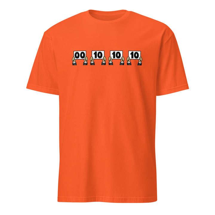 Orange unisex t-shirt featuring “Everything is Judged in Binary” design with illustrated hands holding scorecards reading 00 10 10 10.