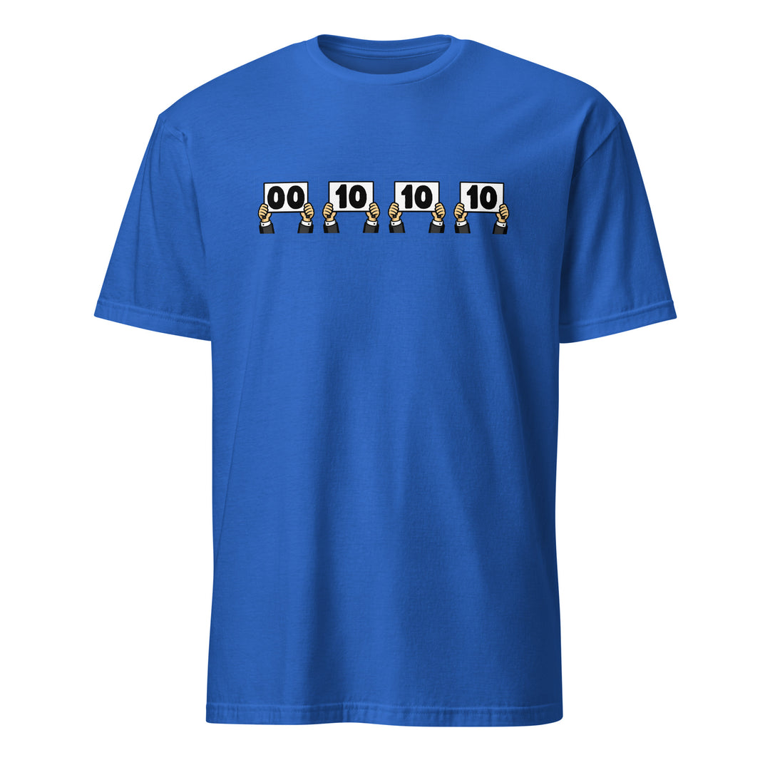 Royal Blue unisex t-shirt featuring “Everything is Judged in Binary” design with illustrated hands holding scorecards reading 00 10 10 10.