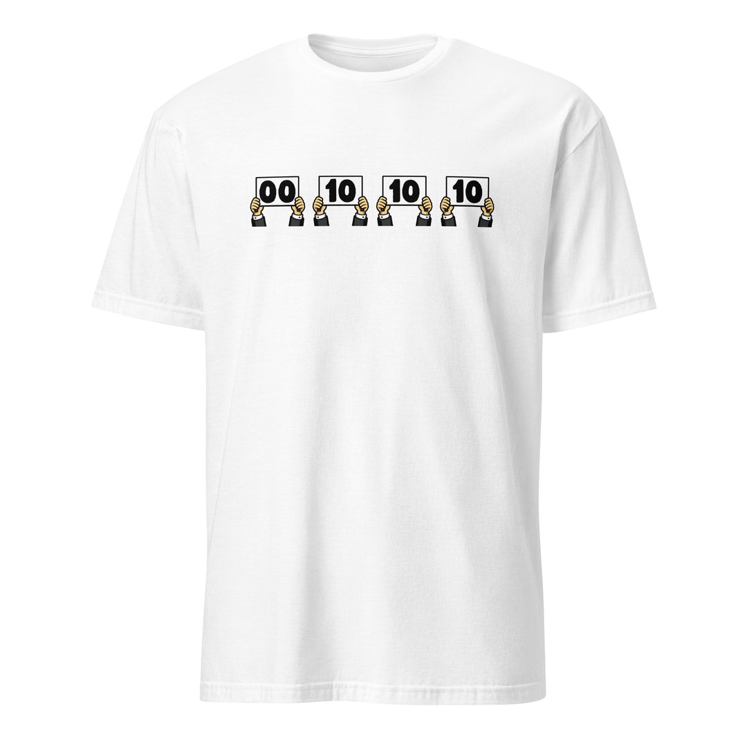 White unisex t-shirt featuring “Everything is Judged in Binary” design with illustrated hands holding scorecards reading 00 10 10 10.